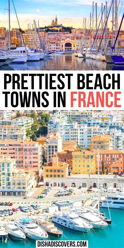 11 Best Beach Towns in France for the Perfect Vacation.